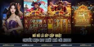 Nổ hũ là gì
