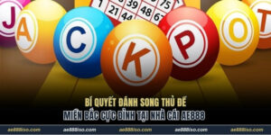 Song thủ đề miền Bắc